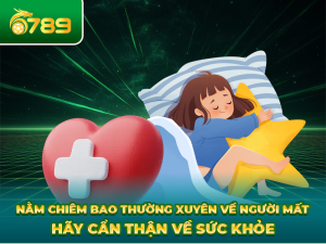 Giấc mộng chiêm bao tại 6789QT