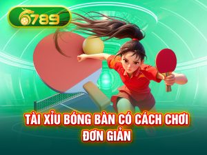 tài xỉu bóng bàn 6789QT